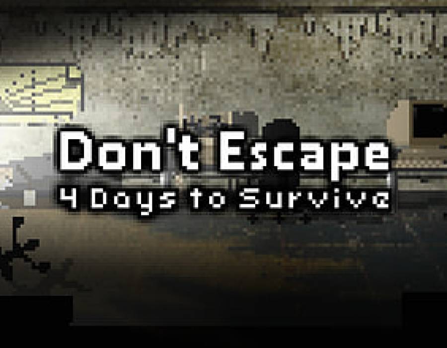 dont_escape_4_days_to_survive.jpg